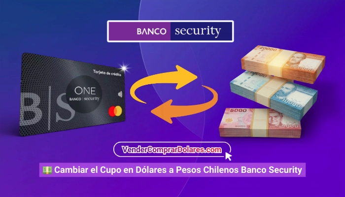 Como traspasar el cupo internacional a nacional Banco Security (Cupo Dólar)
