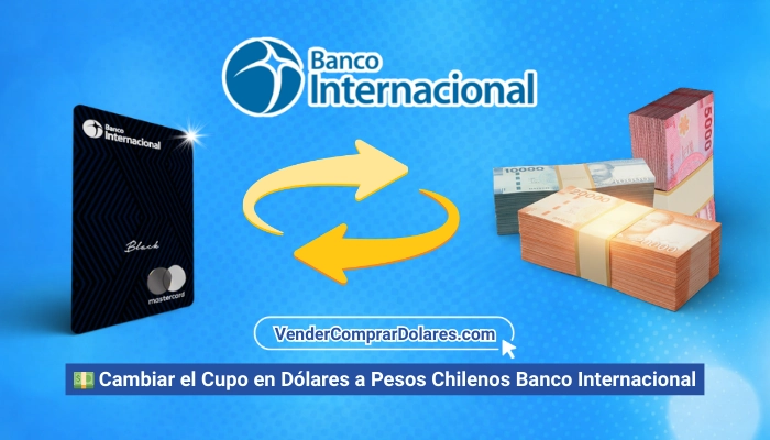 Cambiar los Dólares de la Tarjeta de crédito del Banco Internacional por dinero en efectivo