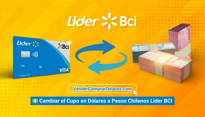 Cupo Dólar Tarjeta de crédito Lider BCI